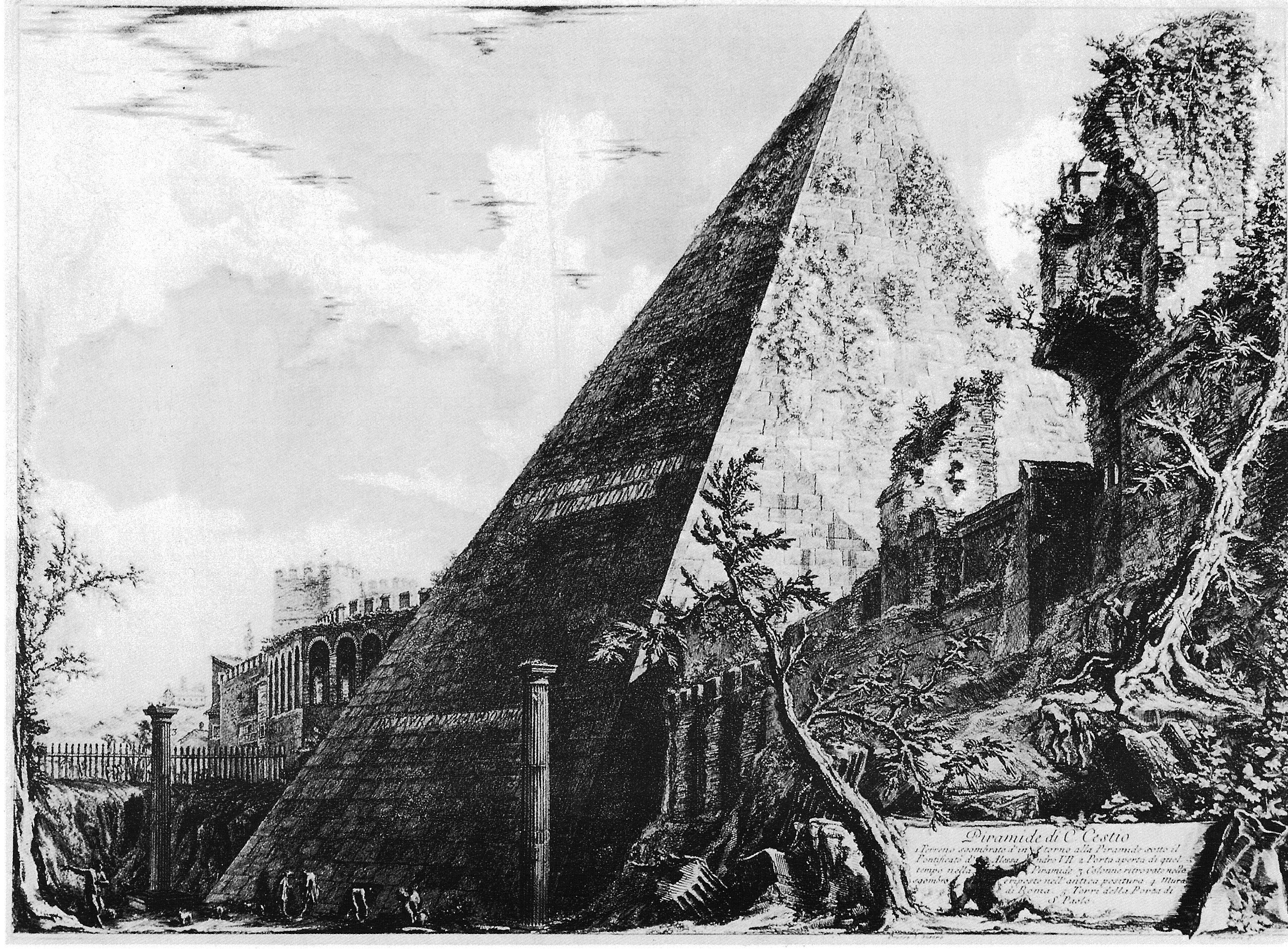 The pyramid was built about 18 BCE–12 BCE as a tomb for magistrate Gaius Cestius, etching by Giovanni Battista Piranesi (18th century)