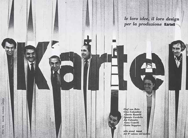 "Their ideas, their design for production" advertising campaign for Kartell, featuring designers including Joe Colombo and Anna Castelli Ferrieri. Photo courtesy Kartell.