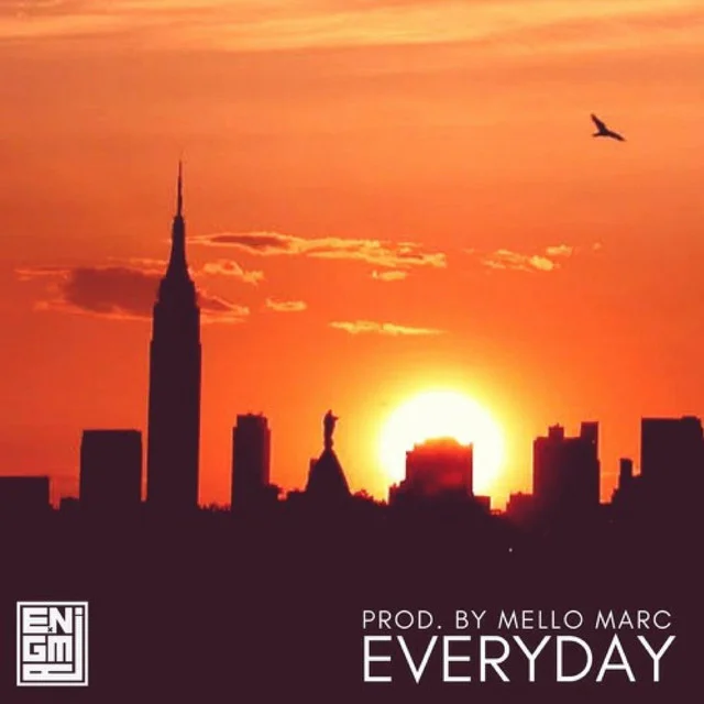 AUDIO: EVERYDAY (PROD. BY MELLO MARC)