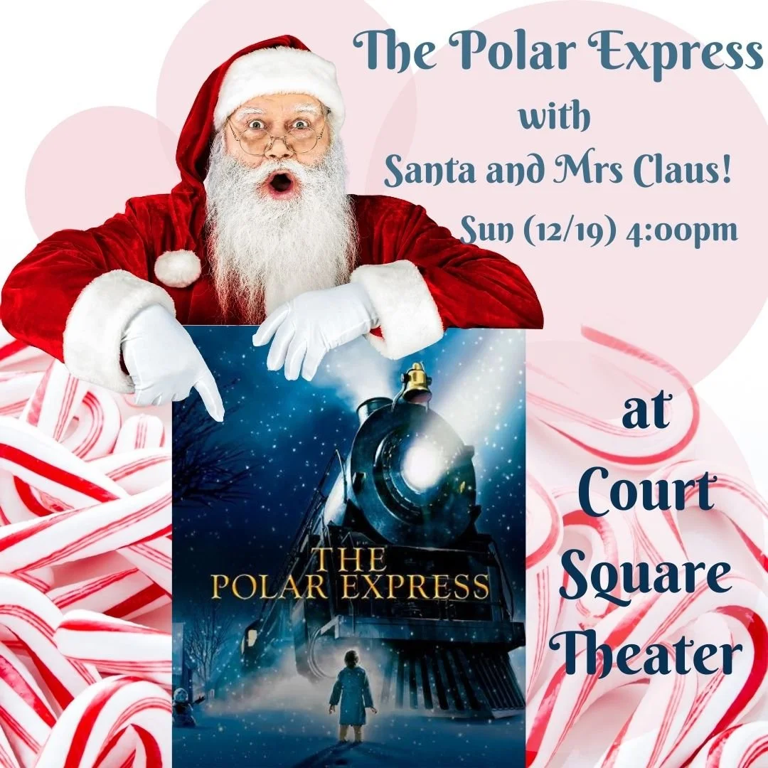 "The Polar Express" (G) with Santa and Mrs Claus! — Arts Council of the Valley