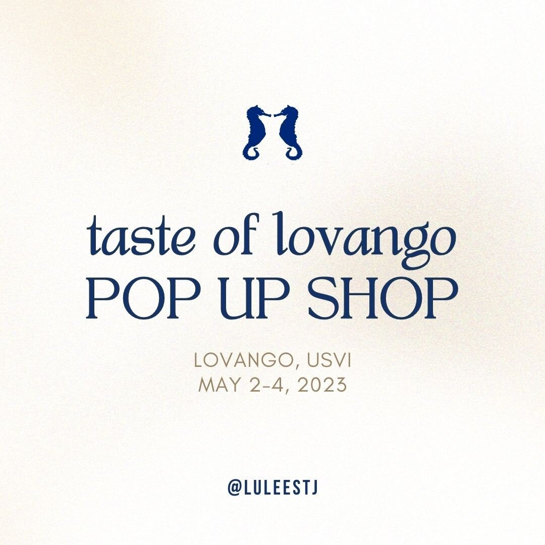 -:- POP UP -:- Lulee is popping up at the tastiest new celebration in the USVI at Lovango's first annual Taste of Lovango.

Taste of Lovango runs from May 2-4. 

Shop a curated selection from both Lulee &amp; Golden Hour on May 3rd and 4th from 11am-