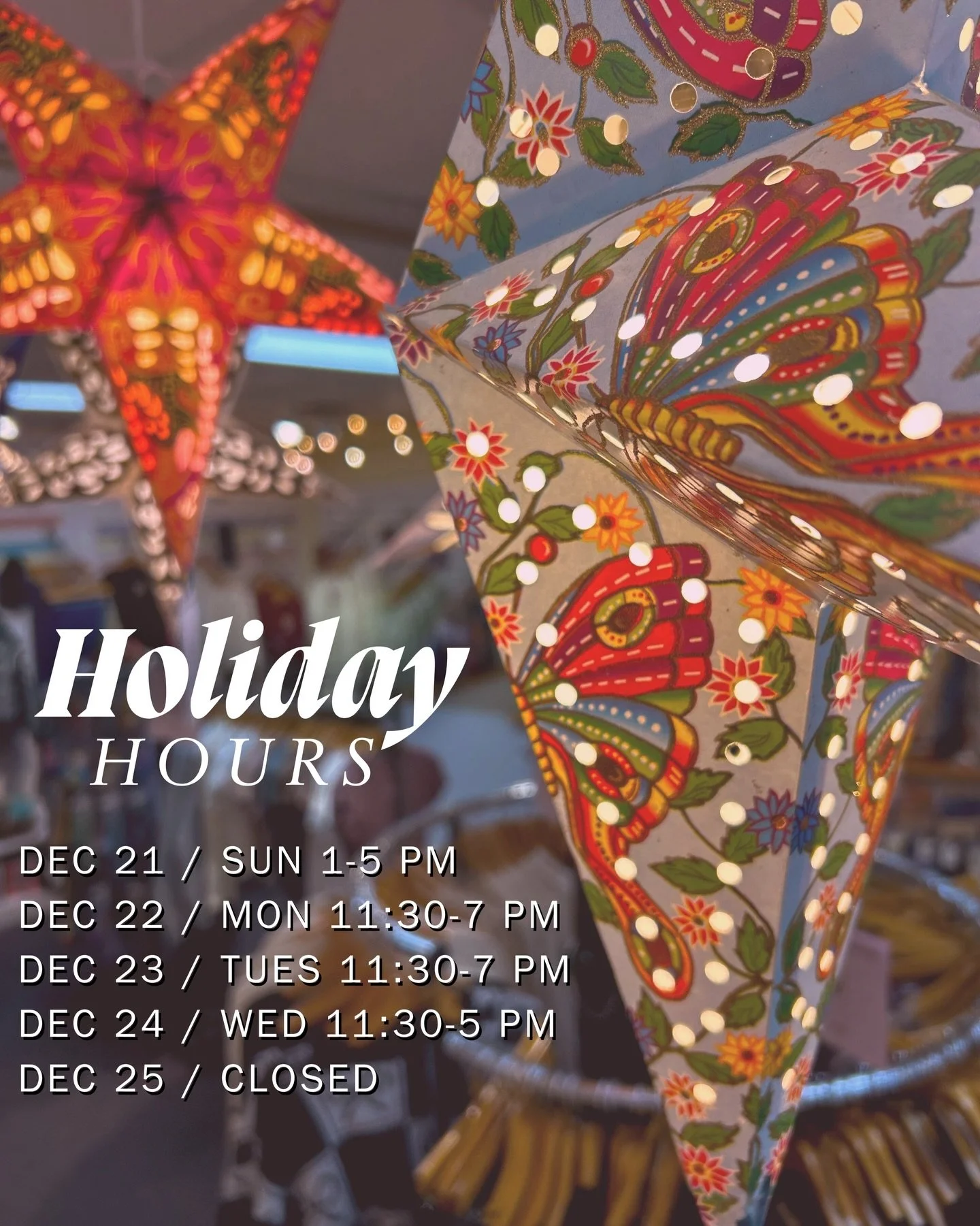 Our store hours for the next couple of weeks! ✨Thank you all so much for your support this holiday season! We truly can&rsquo;t say it enough or fully express how grateful we are for each and every one of you. We literally wouldn&rsquo;t be here with