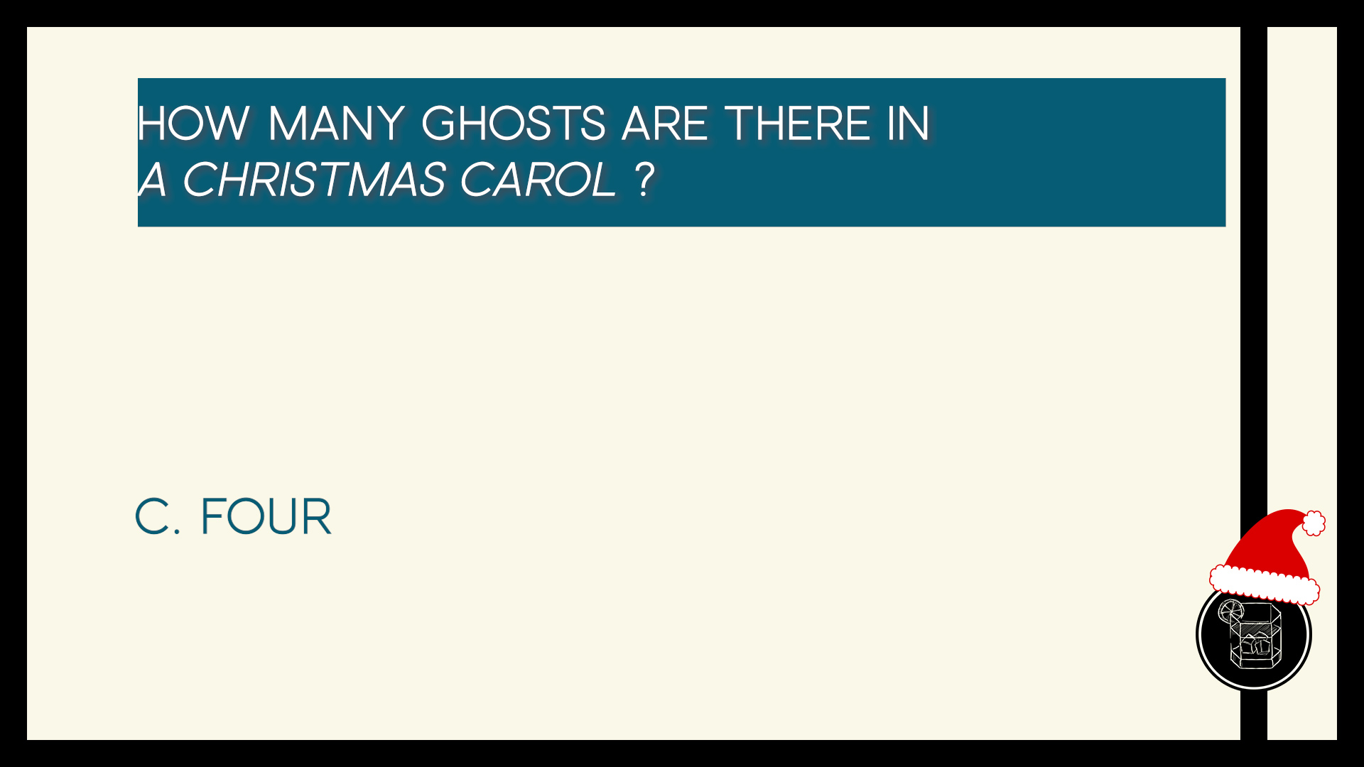 How many ghosts are there in A Christmas Carol ?
