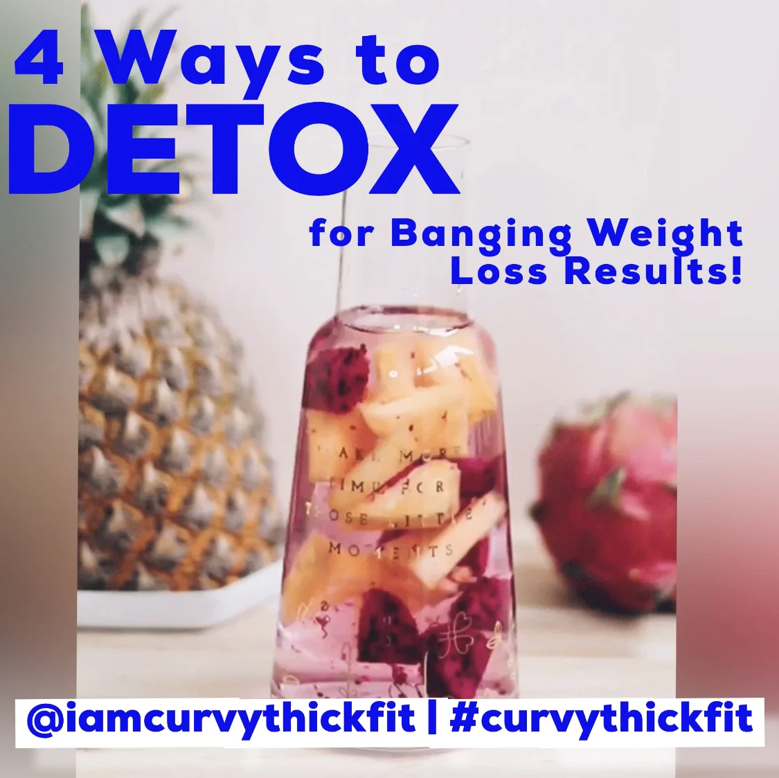 Detox for Banging Weight Loss Results.jpg