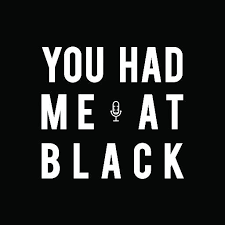 You Had Me At Black.png