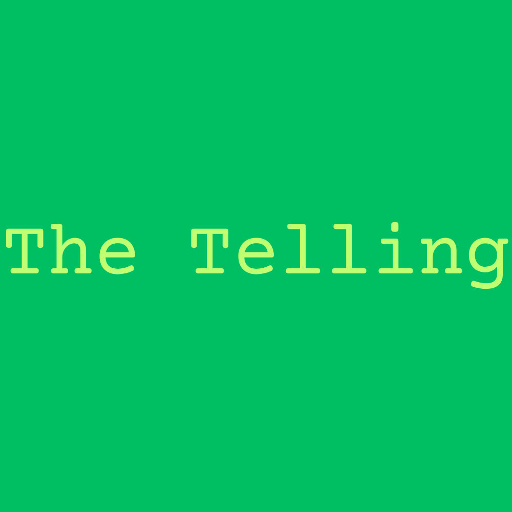 The Telling