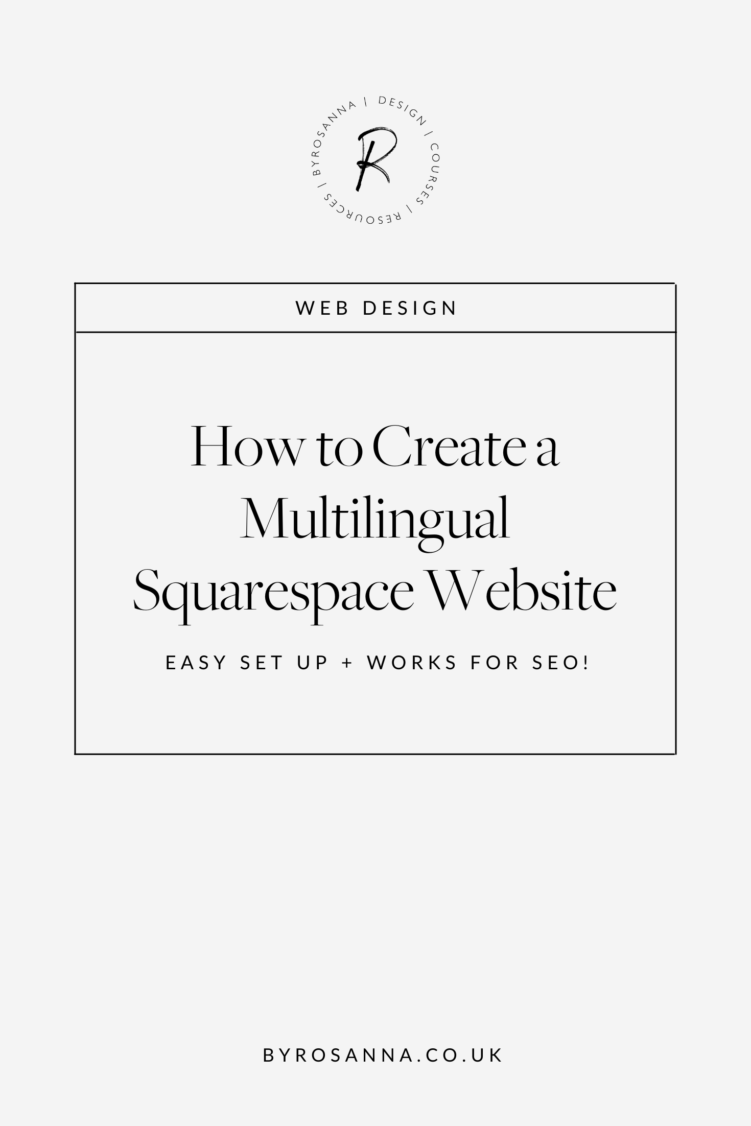 Joke Helplessness Pegs How to Create a Multilingual Squarespace Website (Easy & SEO Friendly for  7.1 and 7.0!) | byRosanna | Squarespace Website Design & Branding UK