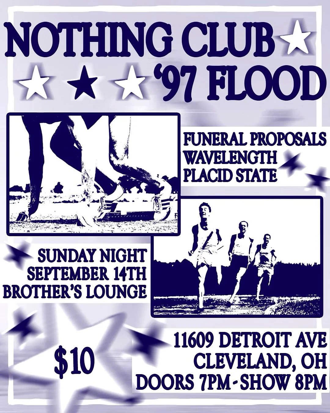 Nothing Club / '97 Flood / Funeral Proposals / Wavelength / Placid State