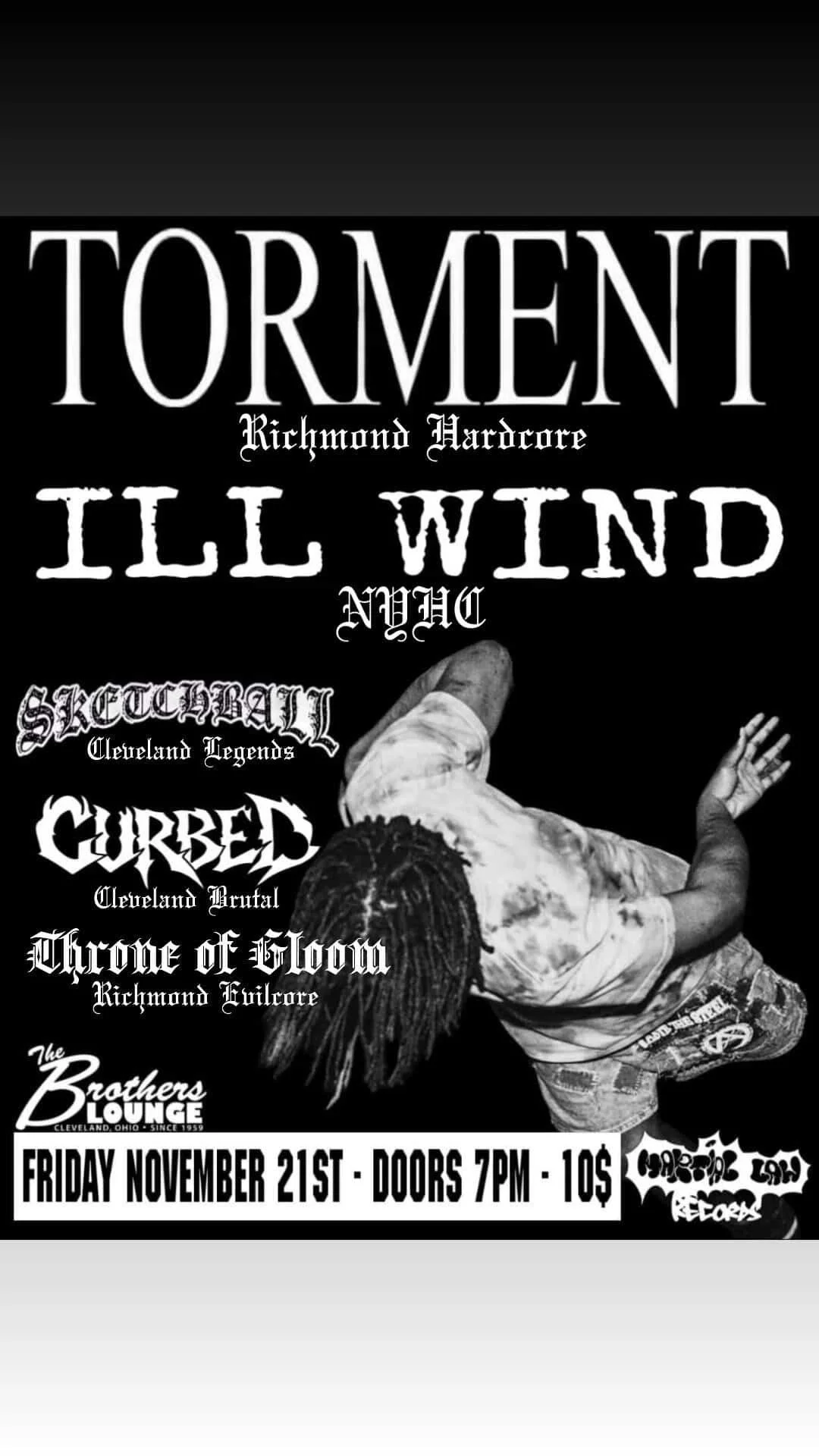 Torment / Ill Wind / Sketchball / Curbed / Throne of Gloom