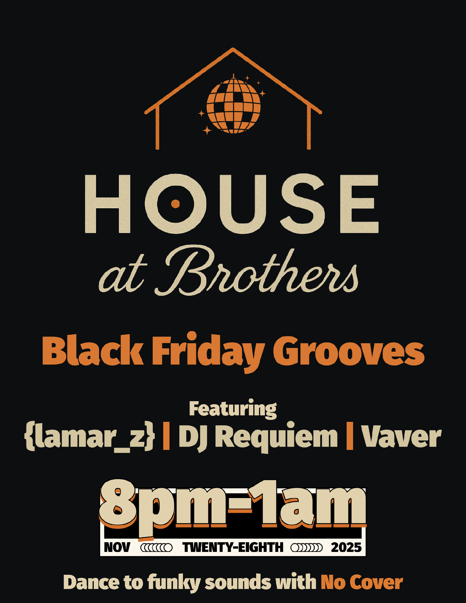 House at Brothers w/ lamar_z / DJ Requiem / Vaver