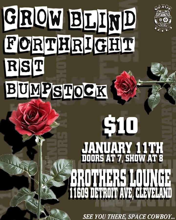 Grow Blind / Forthright / RST / Bumpstock