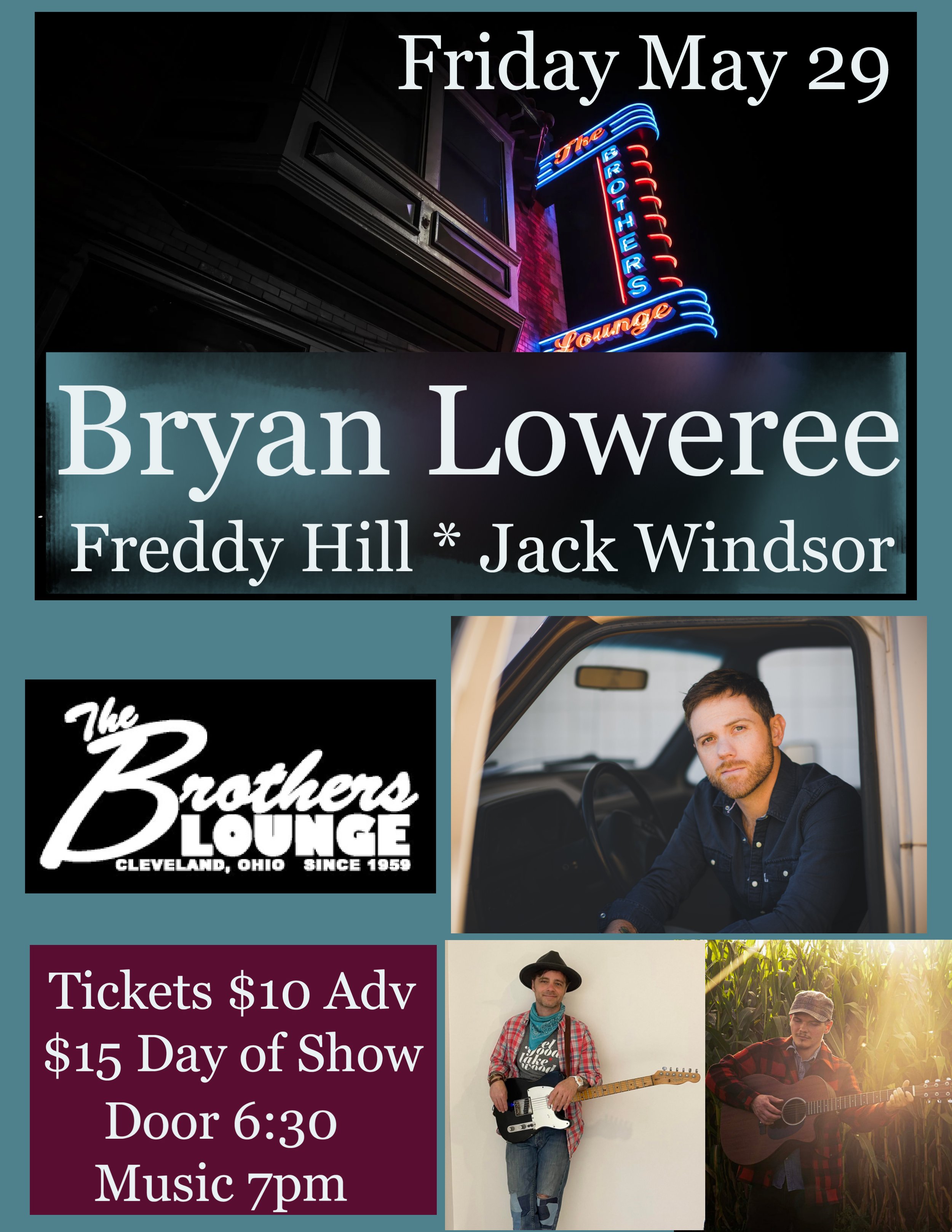 Bryan Loweree / Freddy Hill / Jack Windsor