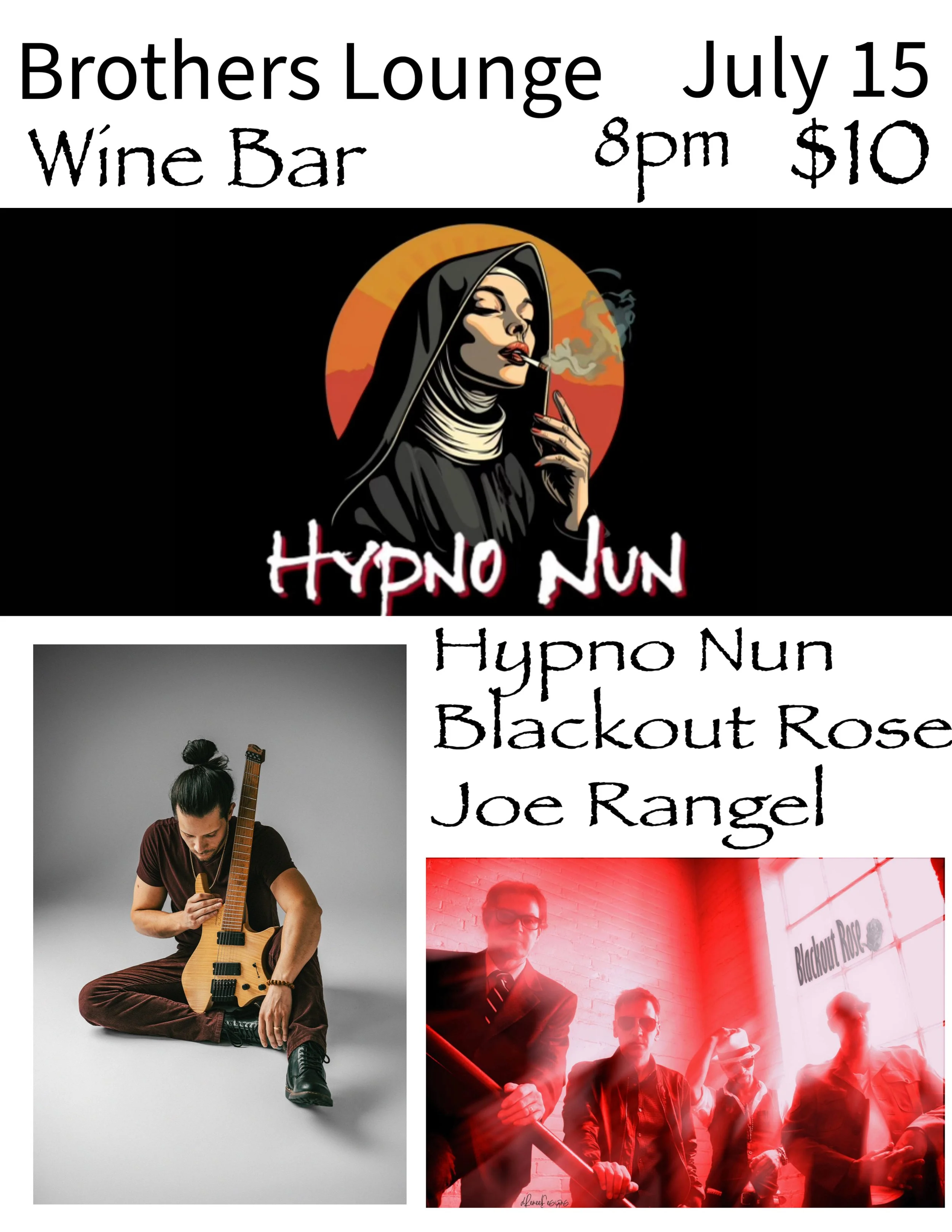 Hypno Nun/ Blackout Rose/ Joe Rangel