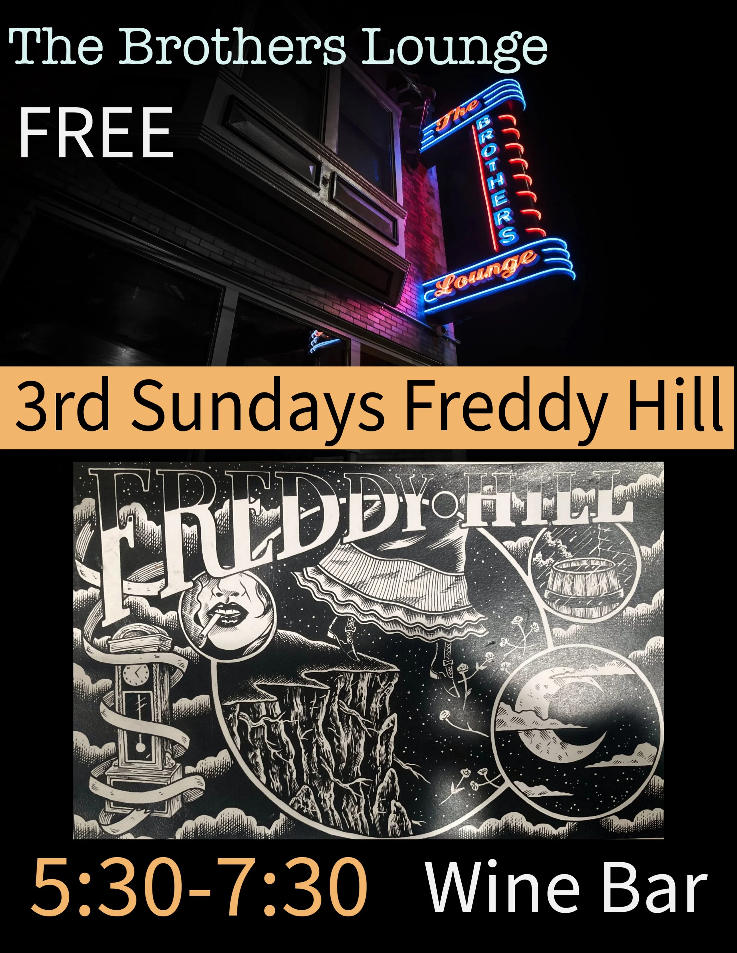 3rd Sundays Freddy Hill  