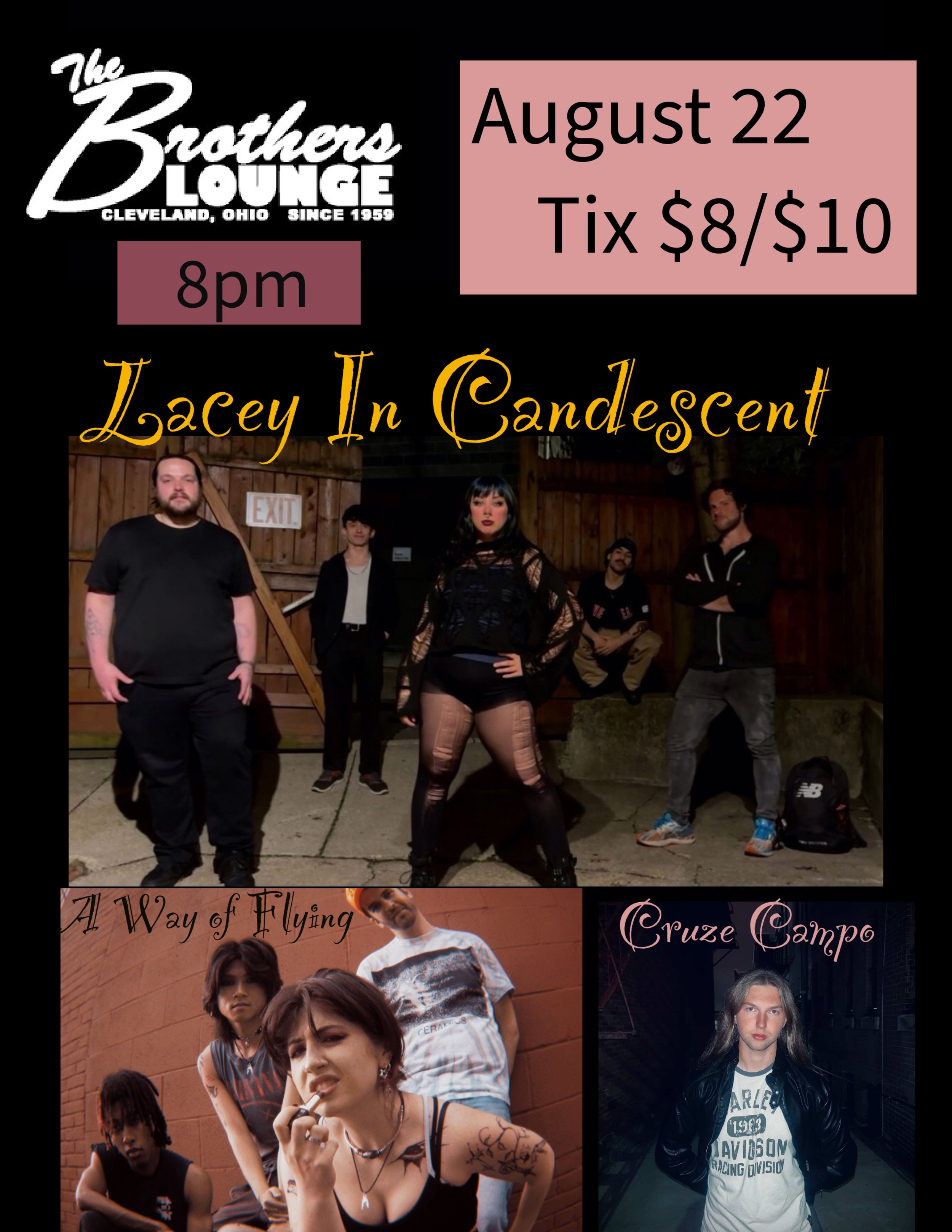 Lacey In Candescent / Cruze Campo / A Way of Flying  