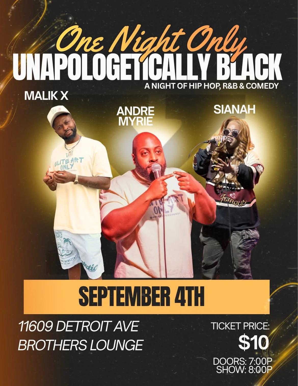 Malik X / Sianah / Andre Myrie