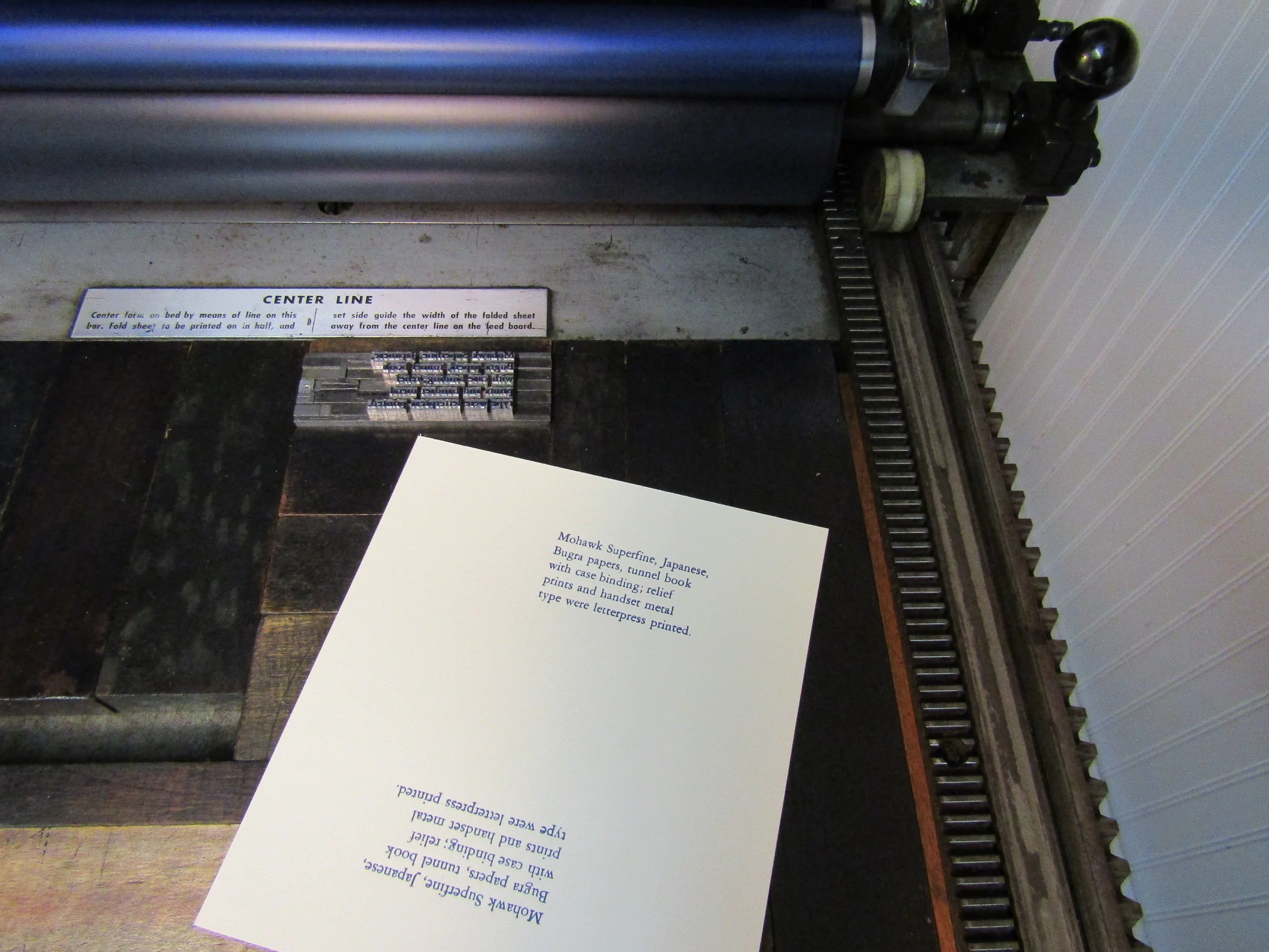 Printing the colophon on Mohawk Superfine. I will also use this paper for the 'belly' wrap.