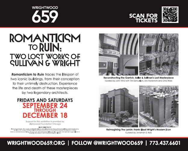 Romanticism to Ruin: Two Lost Works of Sullivan &amp; Wright