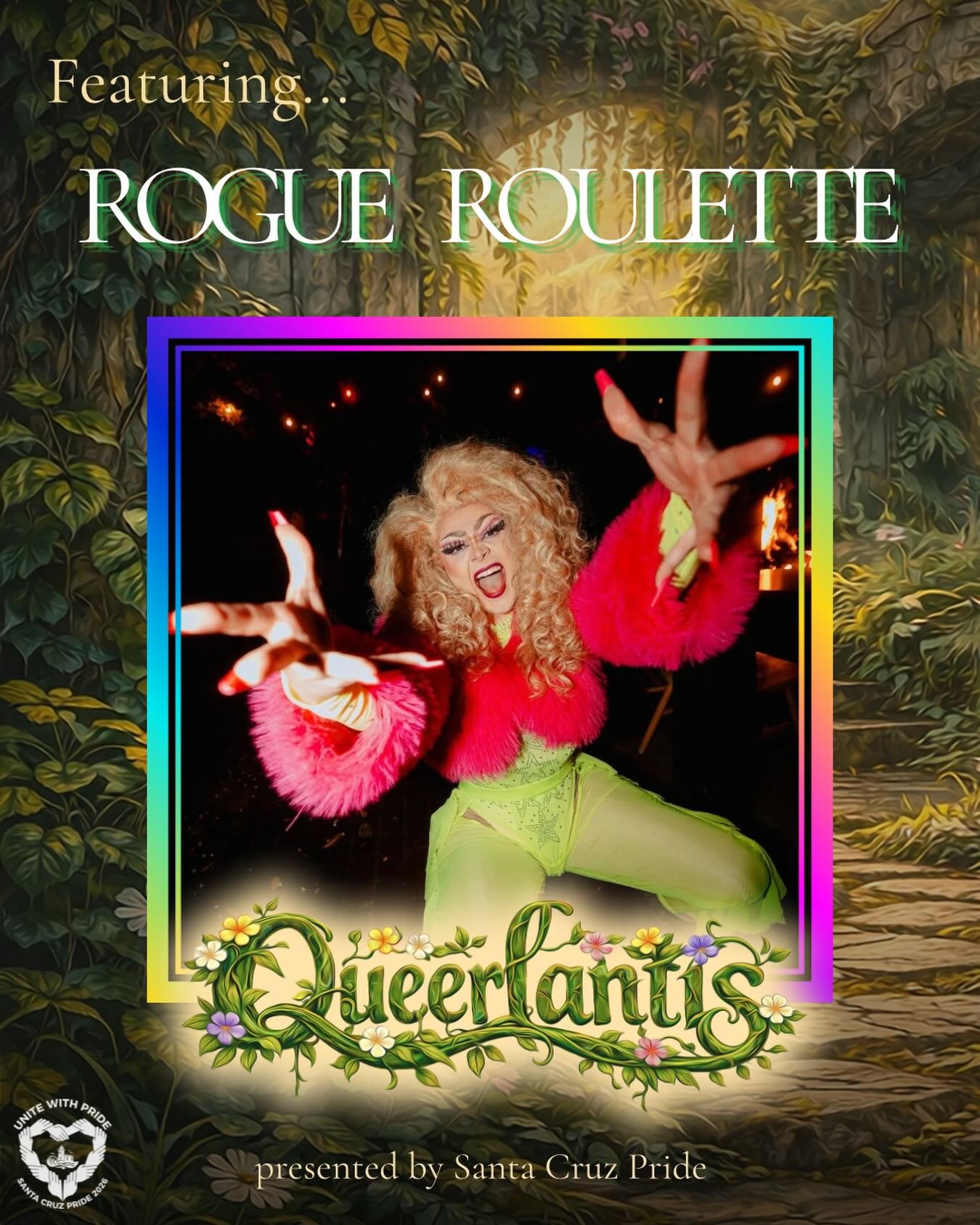Meet Rogue Roulette. This dynamic performer also produces her own shows and regularly performs throughout Santa Cruz and Monterey Counties. Expect energy, looks, and sass because this diva slays.

Join us at Queerlantis, a one night micro-festival, c