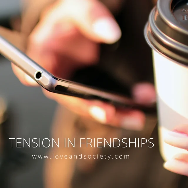 Tension in Friendships
