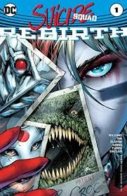 Suicide Squad: Rebirth Issue 1 