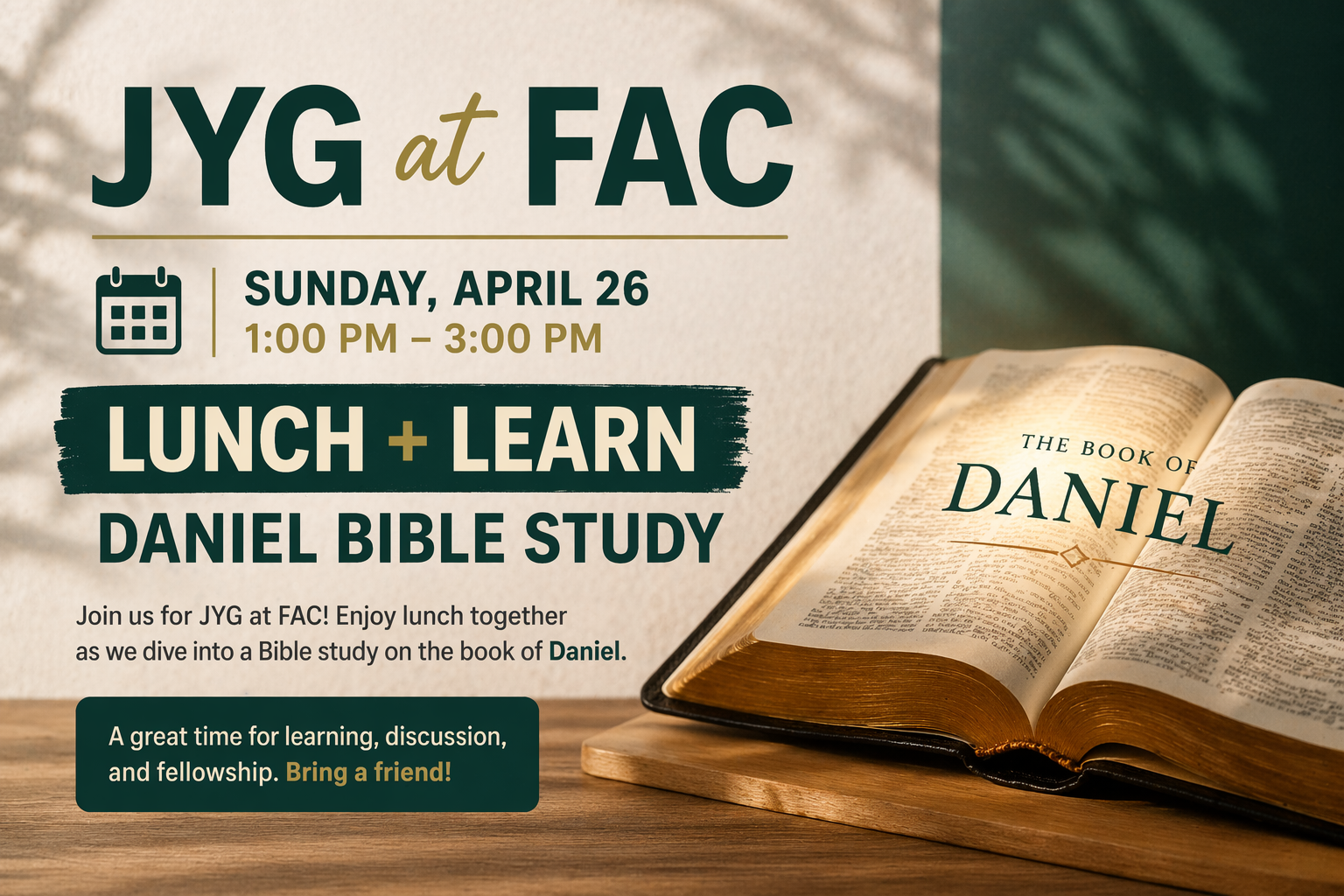 JYG at FAC – Lunch &amp; Learn: Daniel Bible Study