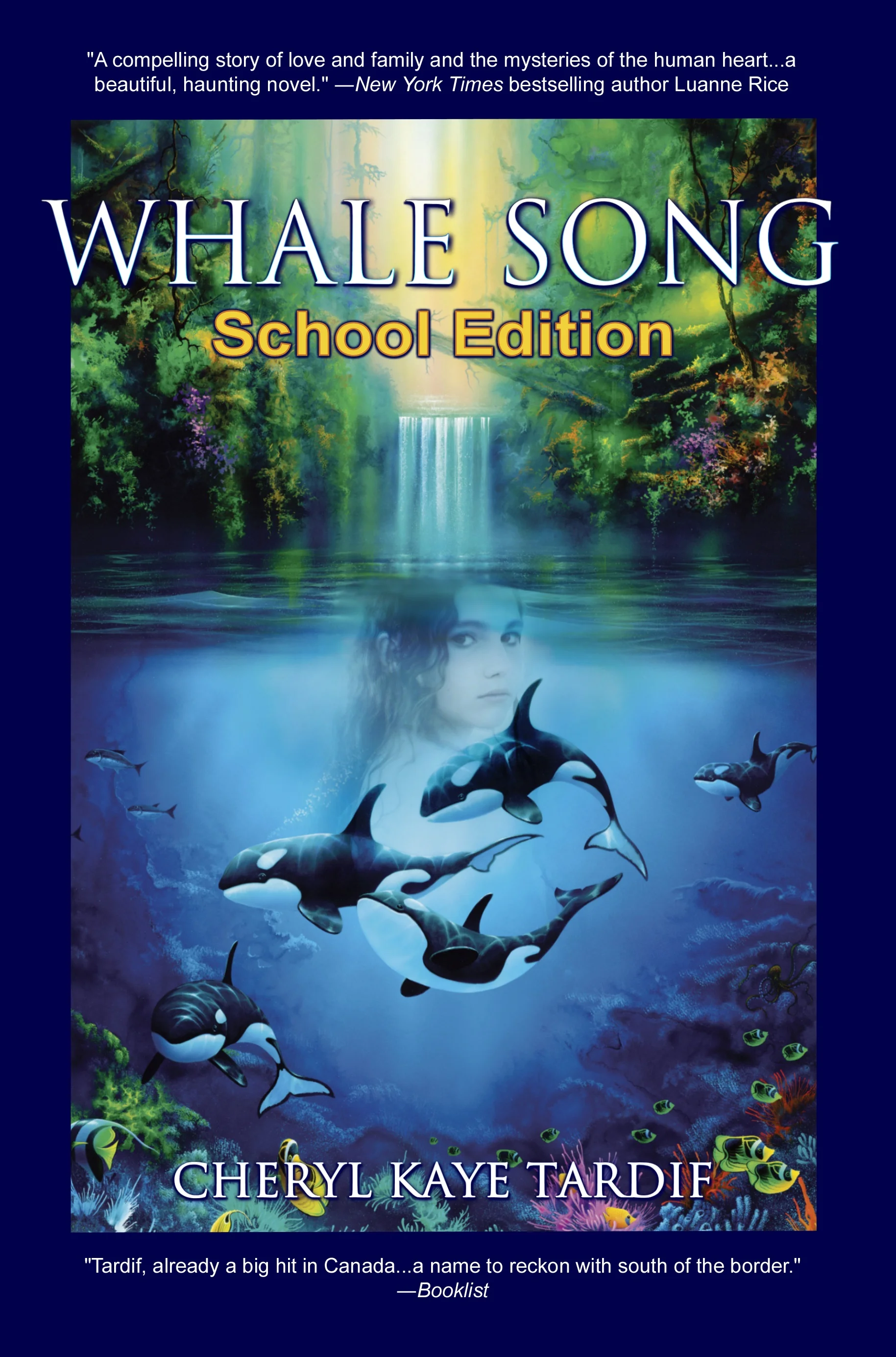 Whale Song: School Edition by Cheryl Kaye Tardif