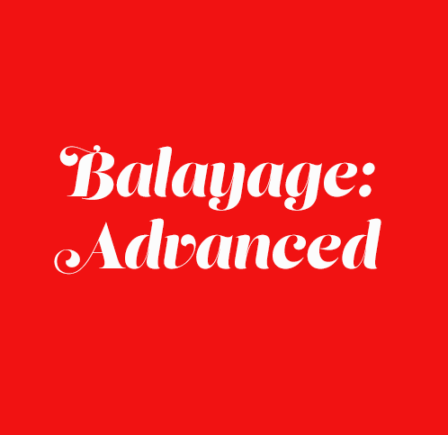 Balayage: Advanced