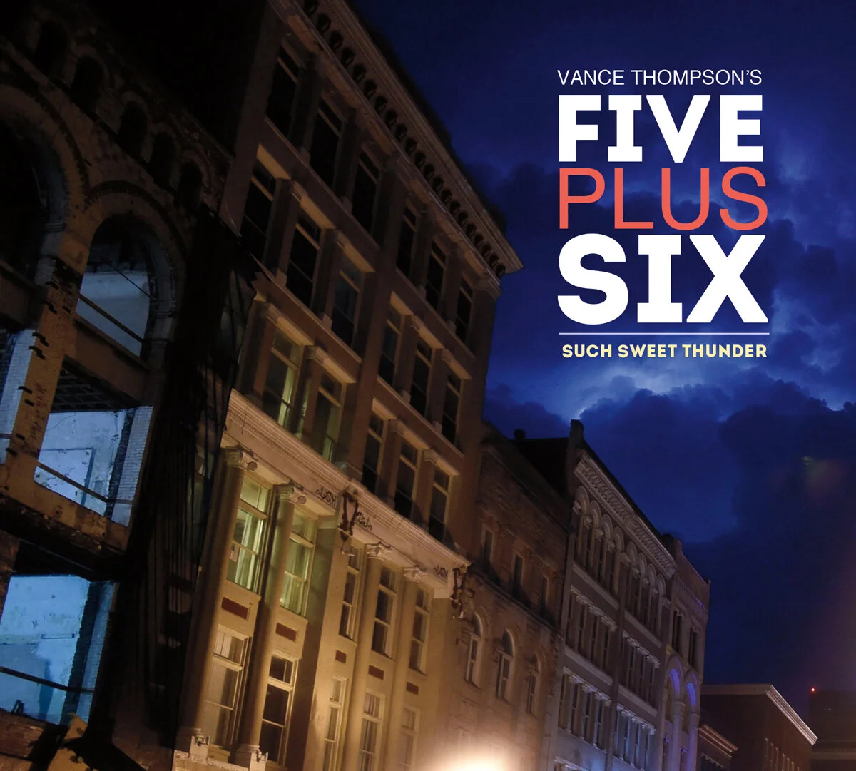Vance Thompson's Five Plus Six: Such Sweet Thunder Physical CD
