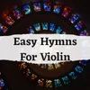 Easy Hymns For Violin (Free Sheet Music) — Meadowlark Violin Studio