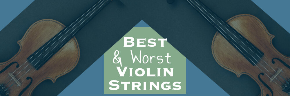 Rummelig sortere gård Best (and Worst) Violin Strings for Beginners: A Violin Teacher's Honest  Review — Meadowlark Violin Studio