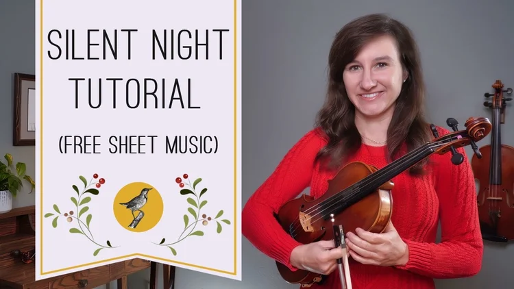 How to Play “Silent Night”: Violin Tutorial and Free Sheet Music ...