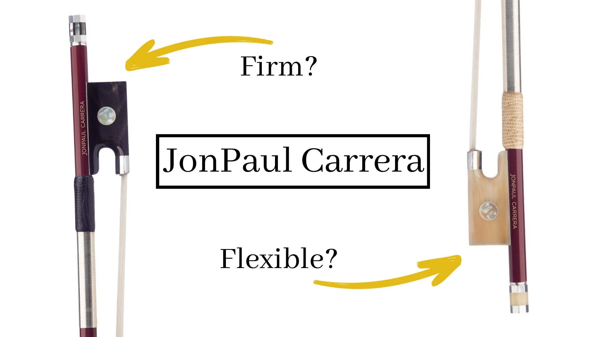 JonPaul Carrera Violin Bow: Firm or Flexible? A Violin Teacher's Review