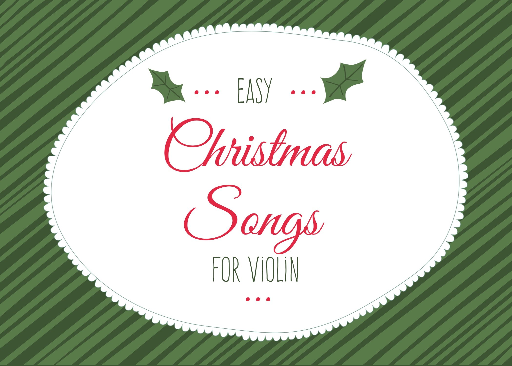  Easy Christmas Songs For Solo Violin: First Position Xmas  Carols Anyone Can Play with TAB, Letter, Big Note Heads, Fingering (for  Beginners and Kids)  Can Play - Easy Christmas Songs