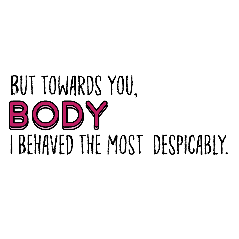 buttowardsyoubodyibehavedthemostdespicably.png