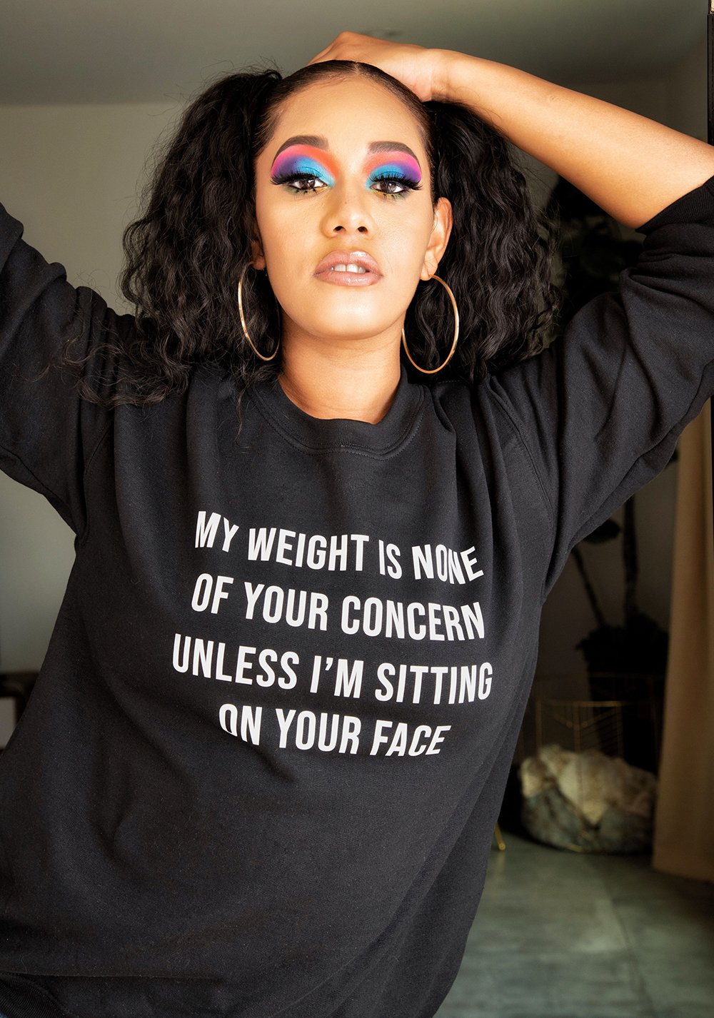 My Weight Is None Of Your Concern Unless I'm Sitting On Your Face