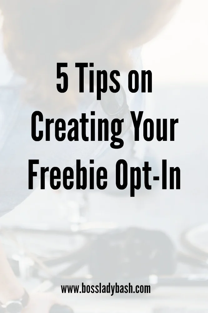 The best tips to create an opt-in for your mailing list