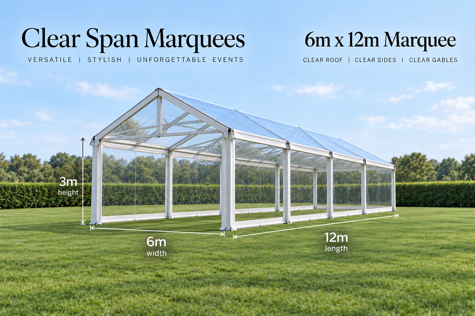 6m x 12m Clear Span Marquee
