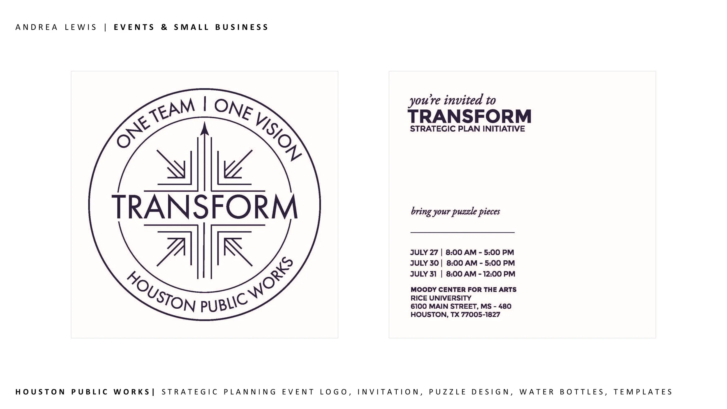 Event invitation and logo for 'Transform' by Houston Public Works, featuring a circular emblem with geometric lines and the text 'One Team, One Vision' and 'Houston Public Works.' The invitation details a strategic planning event scheduled for July 2