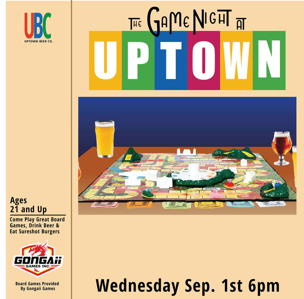 Game Night with Gongaii Games — Uptown Beer Co.