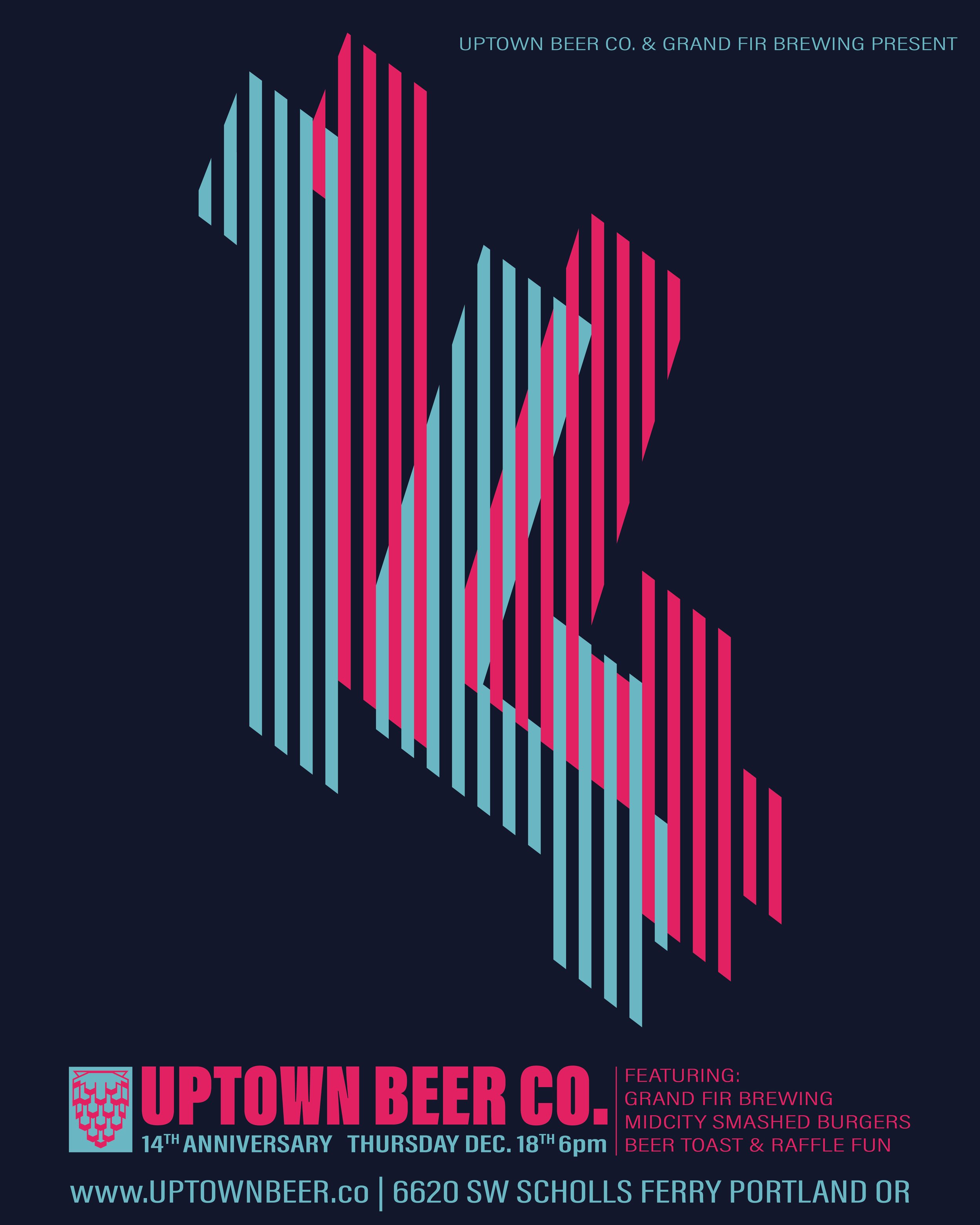 Uptown Beer Co 14th Anniversary Party Featuring Grand Fir Brewing