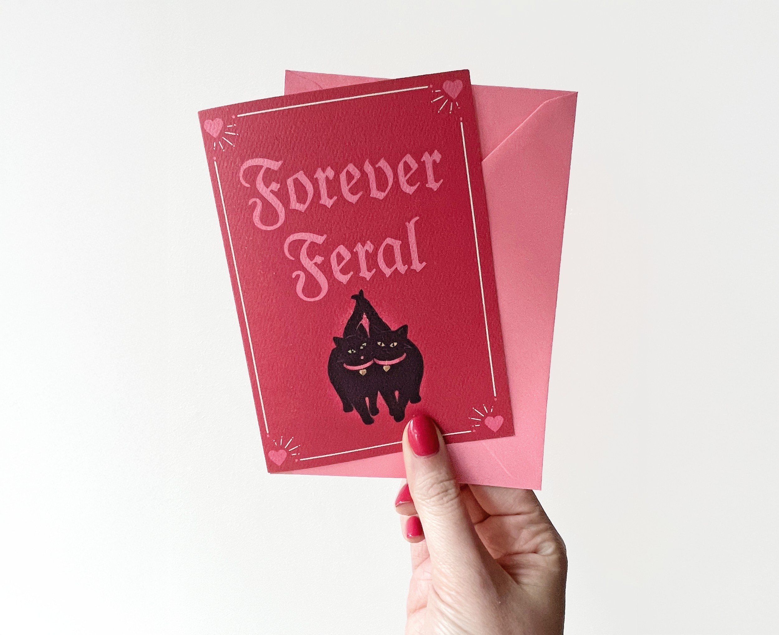 Forever Feral Galentines Day A6 Greeting Card