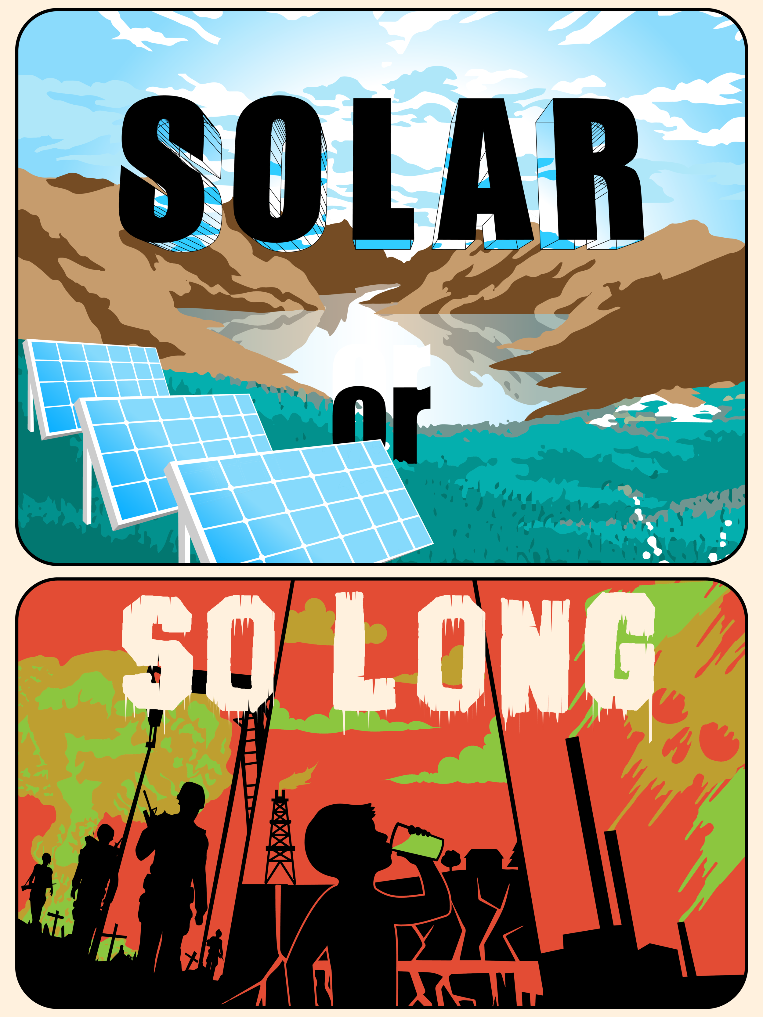 Solar or So Long (Propaganda Poster)