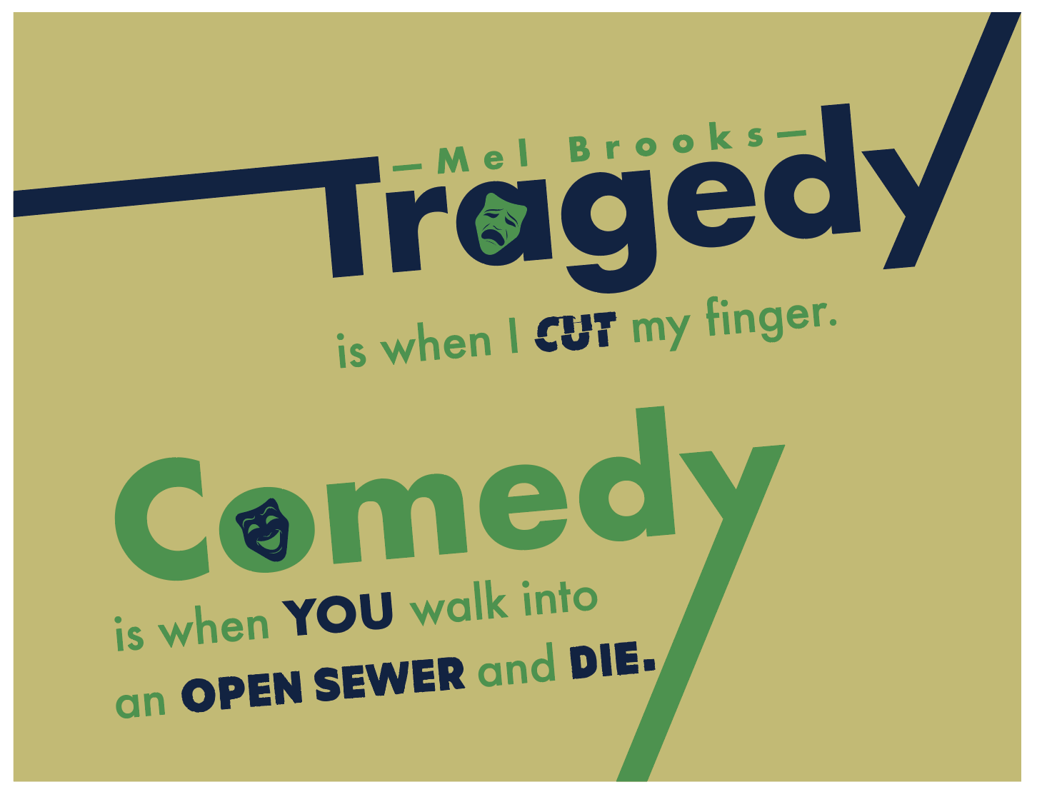 Tragedy & Comedy