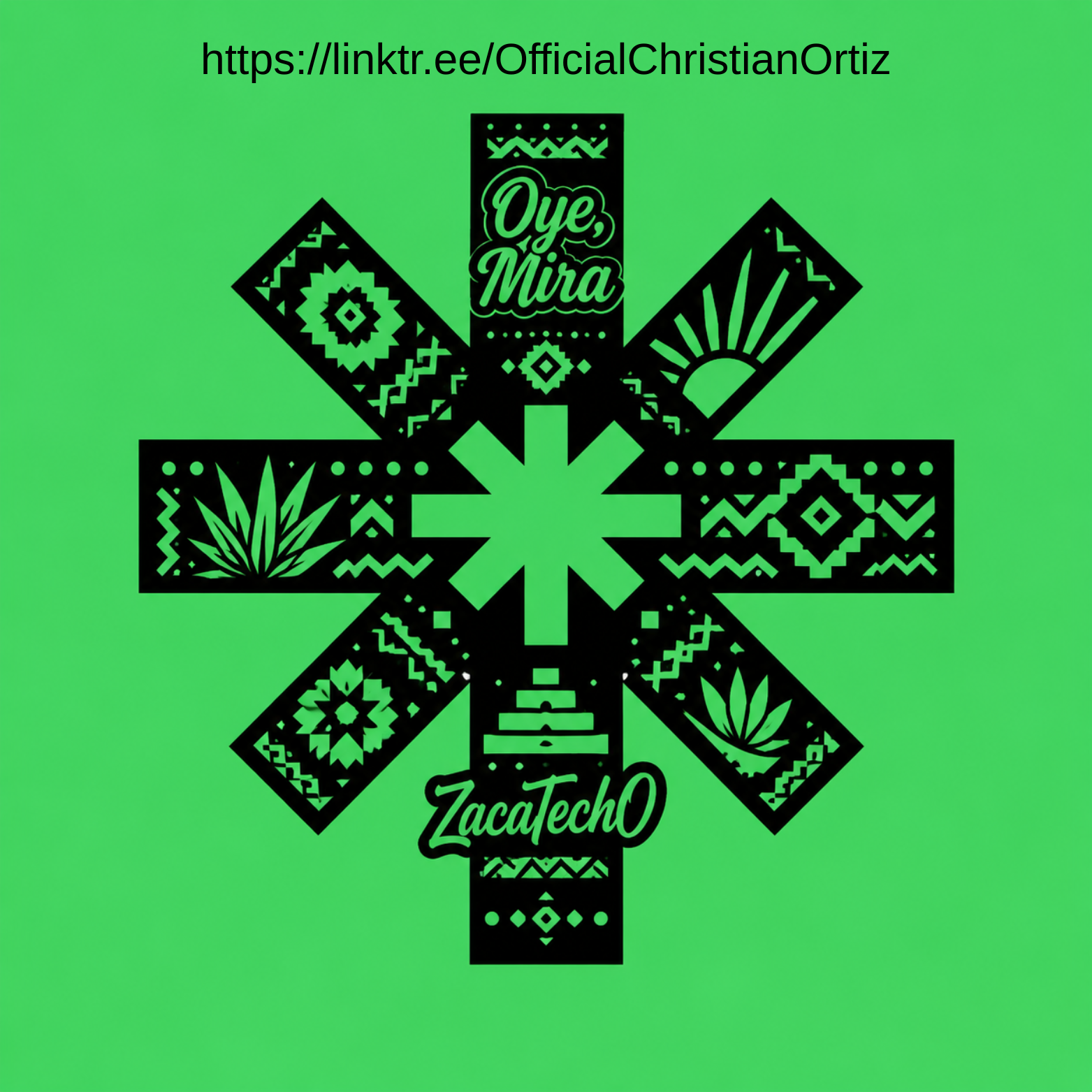 A decorative black cross with intricate patterns and symbols, including plants and geometric designs, on a green gradient background. Text on the cross reads 'Oye Mira'. A URL is at the top, and 'ZacaTechO' is at the bottom.