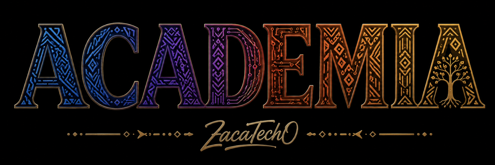 The word "ACADÉMIA" is written in large, colorful letters with intricate patterns, including circuitry and traditional designs, with the name "ZacaTech" underneath in cursive, against a black background.