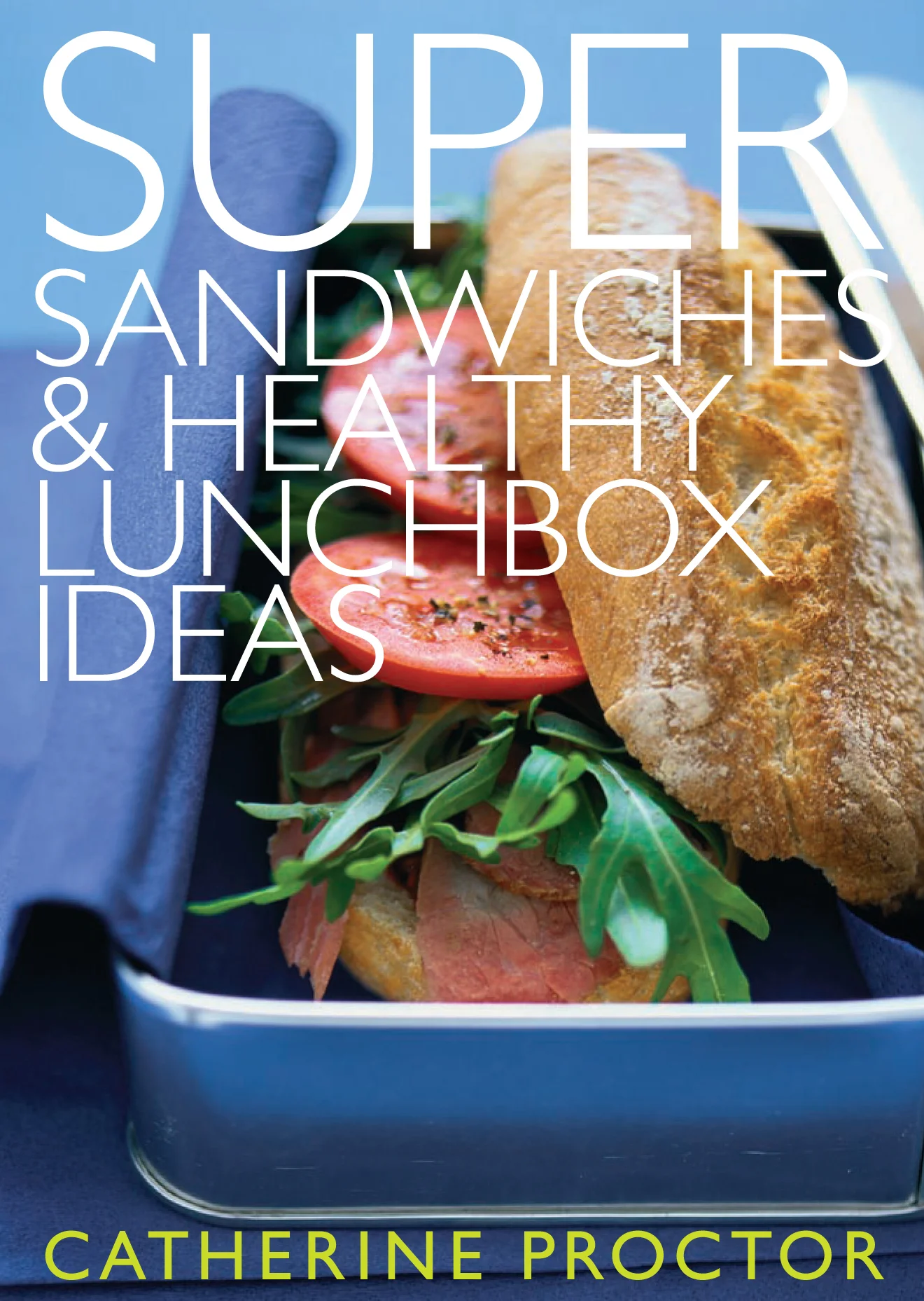 Super-Sandwiches-Lunchbox-Ideas-Cover.jpg