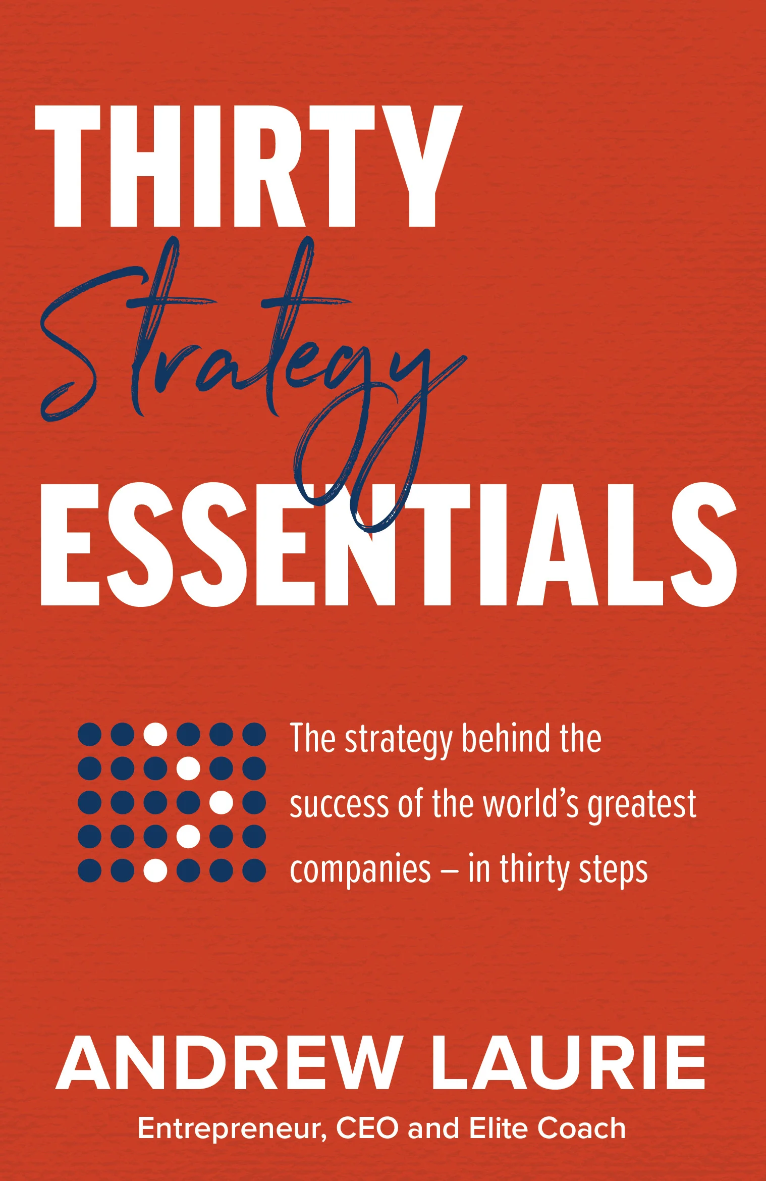 Thirty Essentials Strategy.jpg