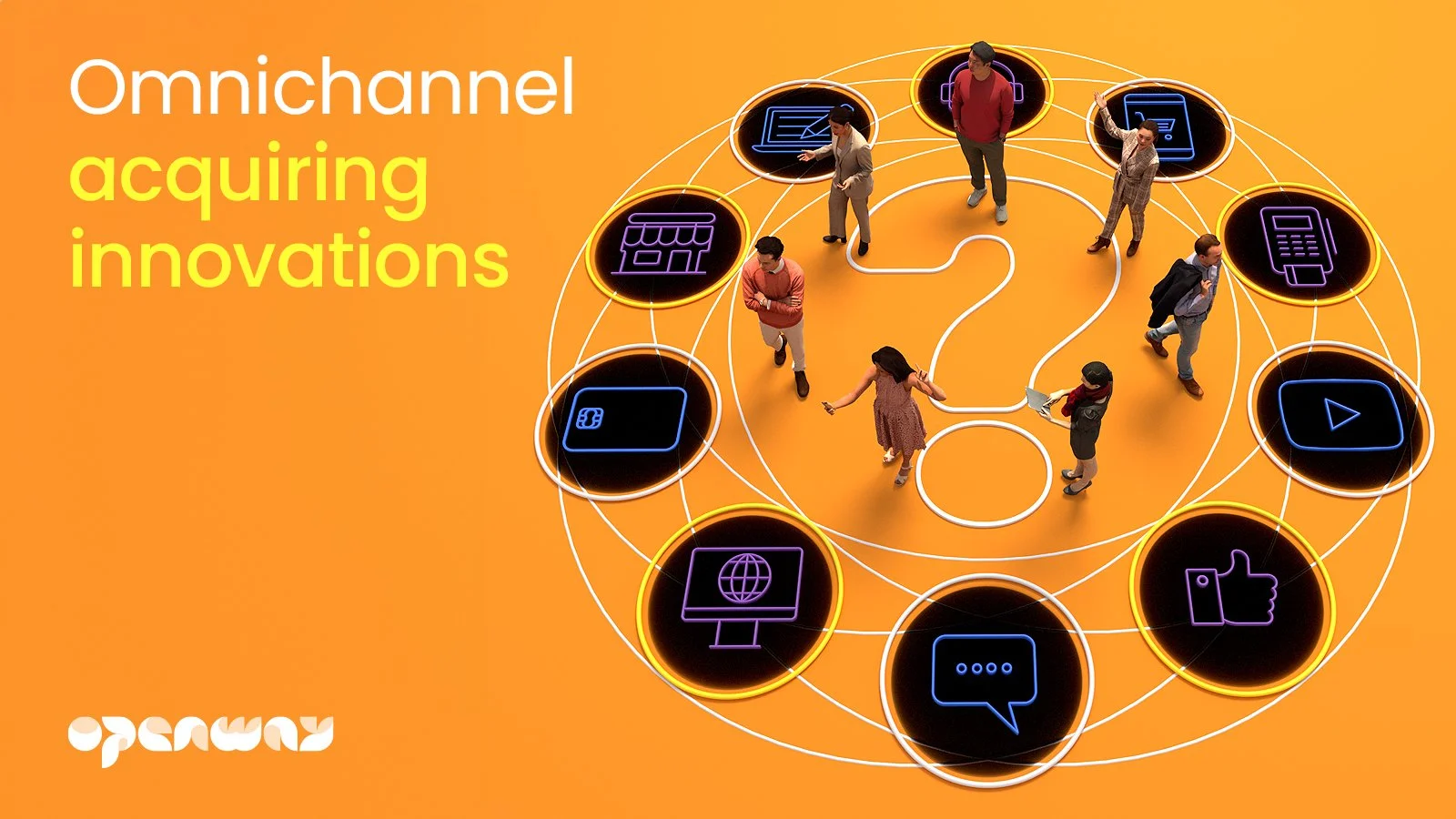 4 secrets of a successful omnichannel acquiring platform