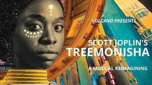 Scott Joplin's Treemonisha arr. Jannina Norpoth and Jessie Montgomery 